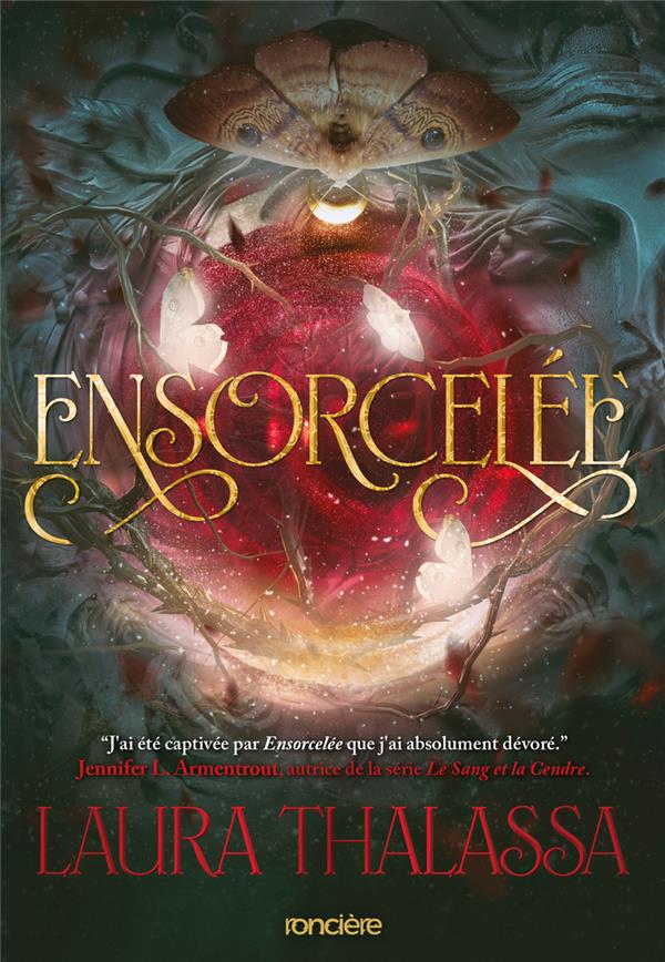 ENSORCELEE TOME 1 : DAMNATIO MEMORIAE - THALASSA LAURA - RONCIERE