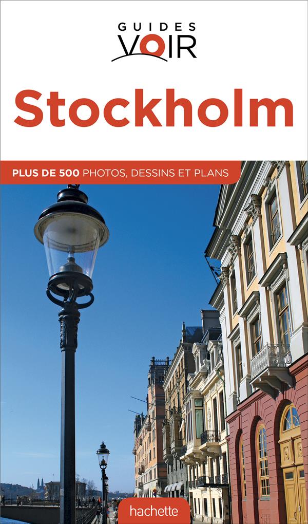 GUIDES VOIR : STOCKHOLM - COLLECTIF - Hachette Tourisme