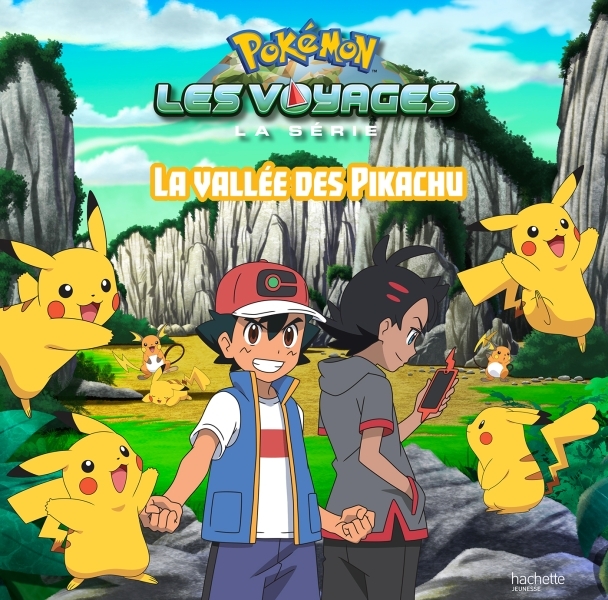 Pokémon - Grand album - La vallée des Pikachu - XXX - HACHETTE JEUN.