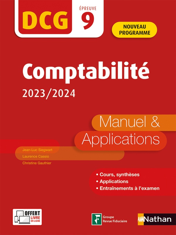 COMPTABILITE - DCG - EPREUVE 9 - MANUEL ET APPLICATIONS - 2023/2024 - SIEGWART/CASSIO - CLE INTERNAT