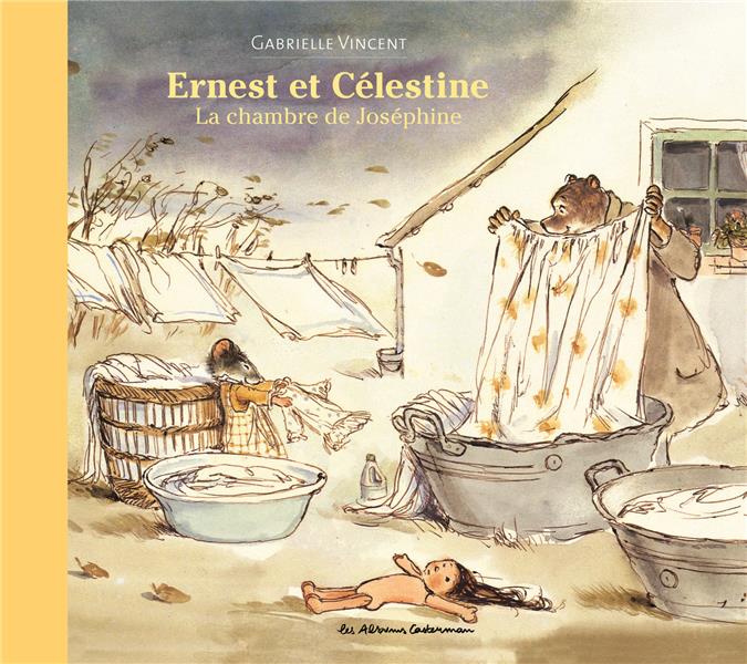 ERNEST ET CELESTINE - LA CHAMBRE DE JOSEPHINE - NOUVELLE EDITION CARTONNEE - VINCENT - CASTERMAN