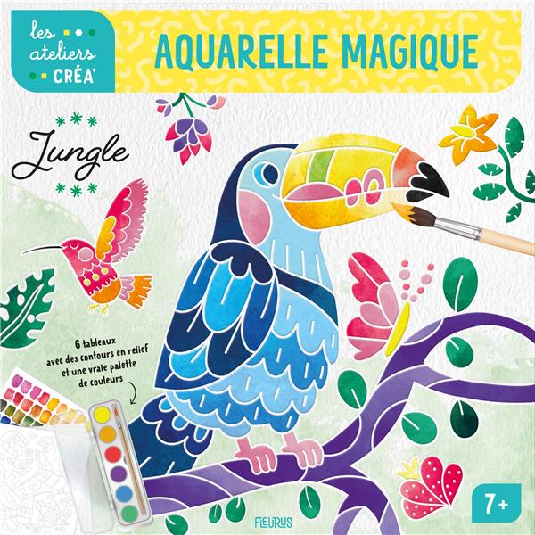 LES ATELIERS CREA' : AQUARELLE MAGIQUE : JUNGLE - GUIVARC-H CLEMENTINE - NC