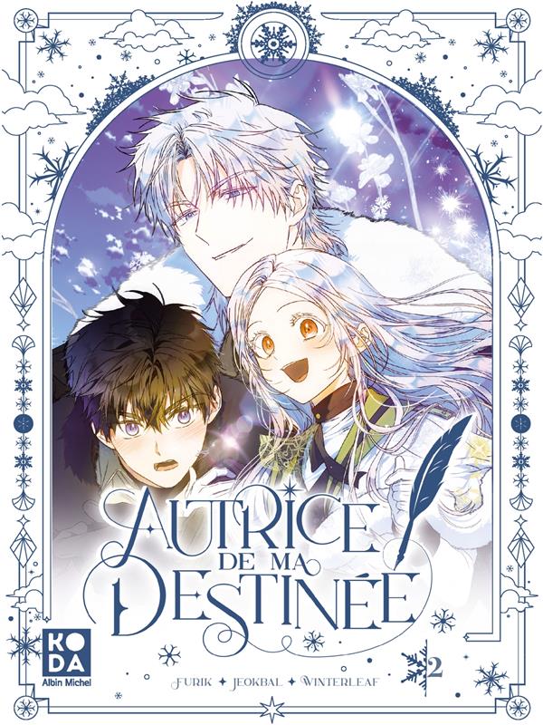 AUTRICE DE MA DESTINEE - TOME 2 - FURIK/JEOKBAL - ALBIN MICHEL