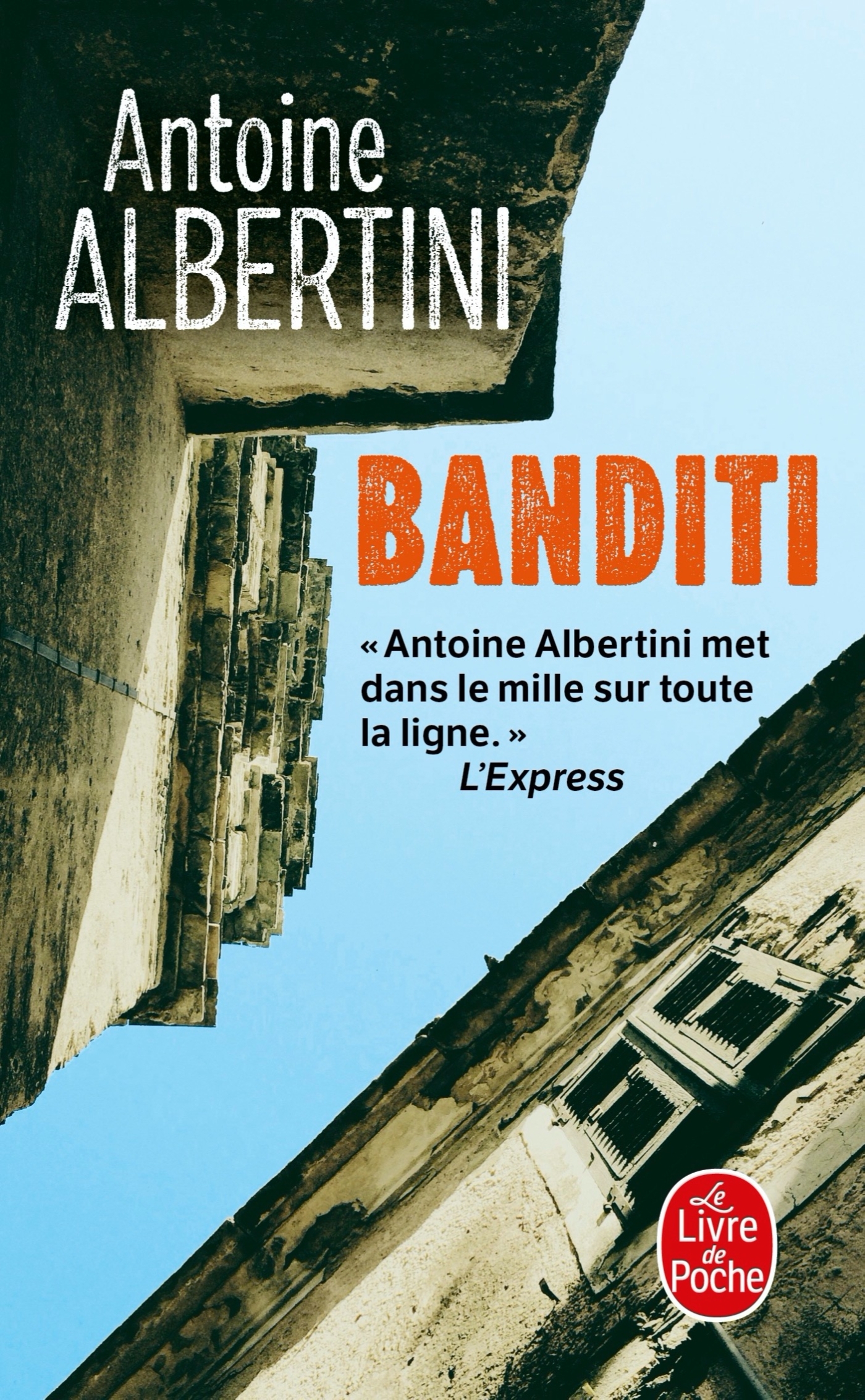 BANDITI - Antoine Albertini - LGF BANDITI - Antoine Albertini - LGF