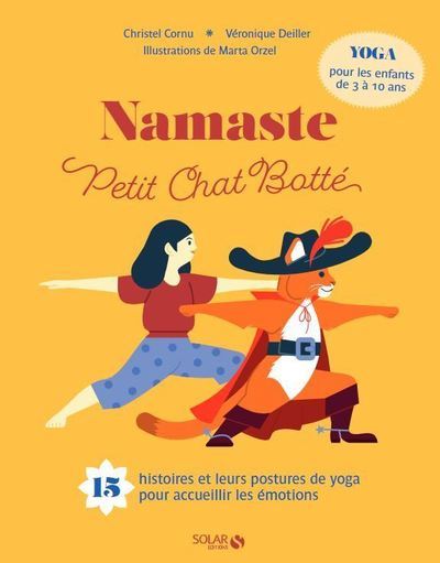NAMASTE PETIT CHAT BOTTE ! - Christel Cornu, Véronique Deiller - SOLAR
