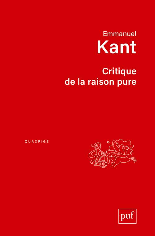 CRITIQUE DE LA RAISON PURE (8E EDITION) - KANT IMMANUEL - PUF