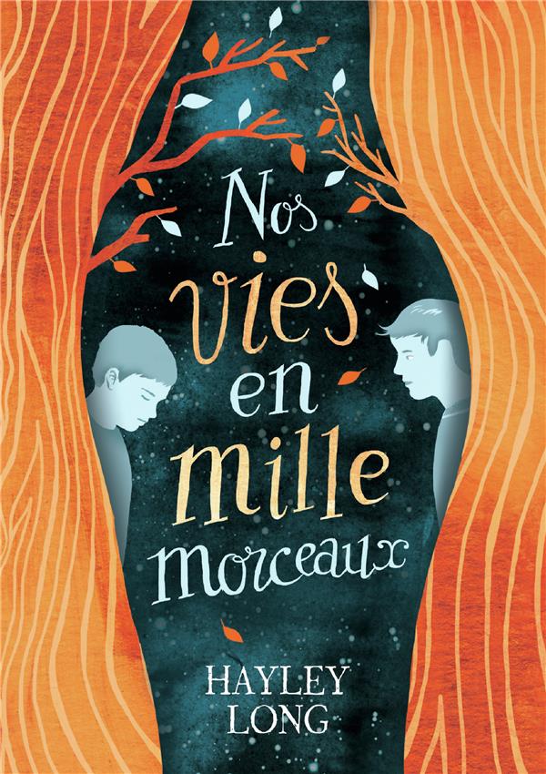 NOS VIES EN MILLE MORCEAUX - LONG  HAYLEY - GALLIMARD