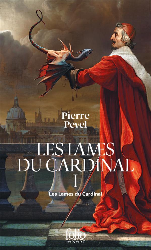 LES LAMES DU CARDINAL TOME 1 : LES LAMES DU CARDINAL - PEVEL PIERRE - GALLIMARD