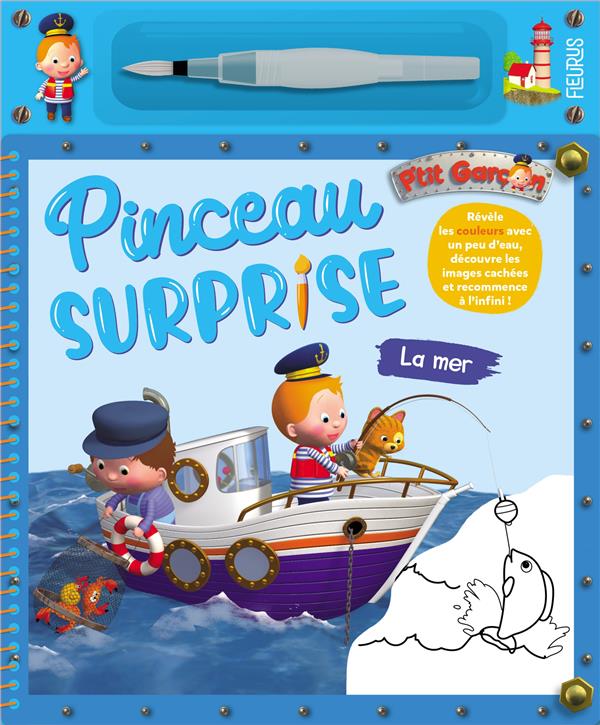 PINCEAU SURPRISE : P'TIT GARCON : LA MER - BELINEAU/NESME - NC