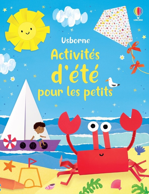 ACTIVITES D'ETE POUR LES PETITS - DES 3 ANS - NOLAN/CAPRINI - NC