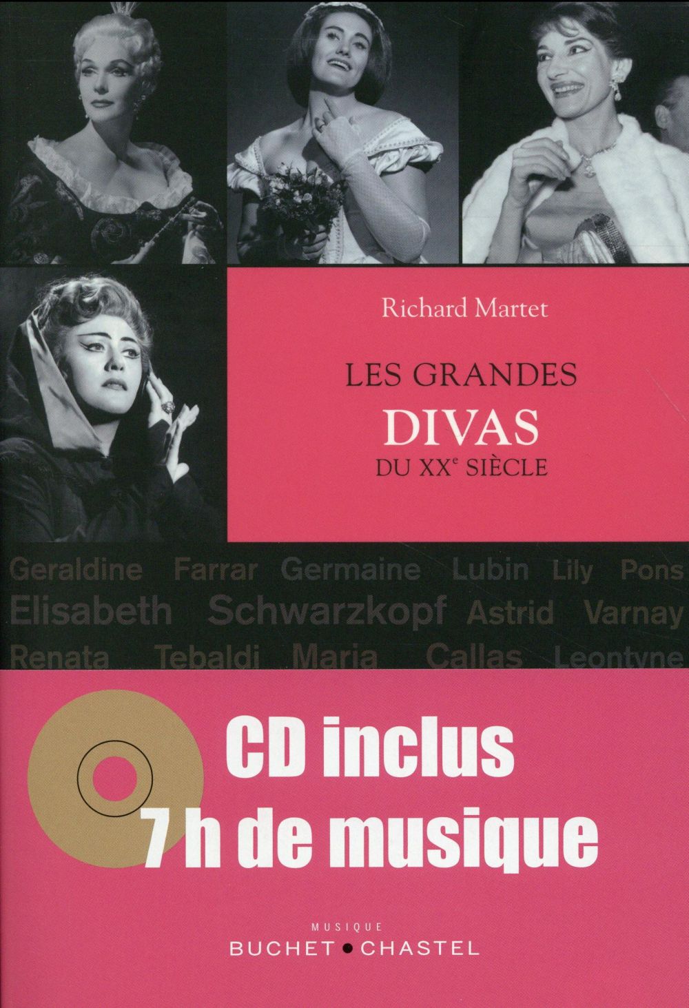 LES GRANDES DIVAS DU XXE SIECLE - MARTET RICHARD - Buchet Chastel