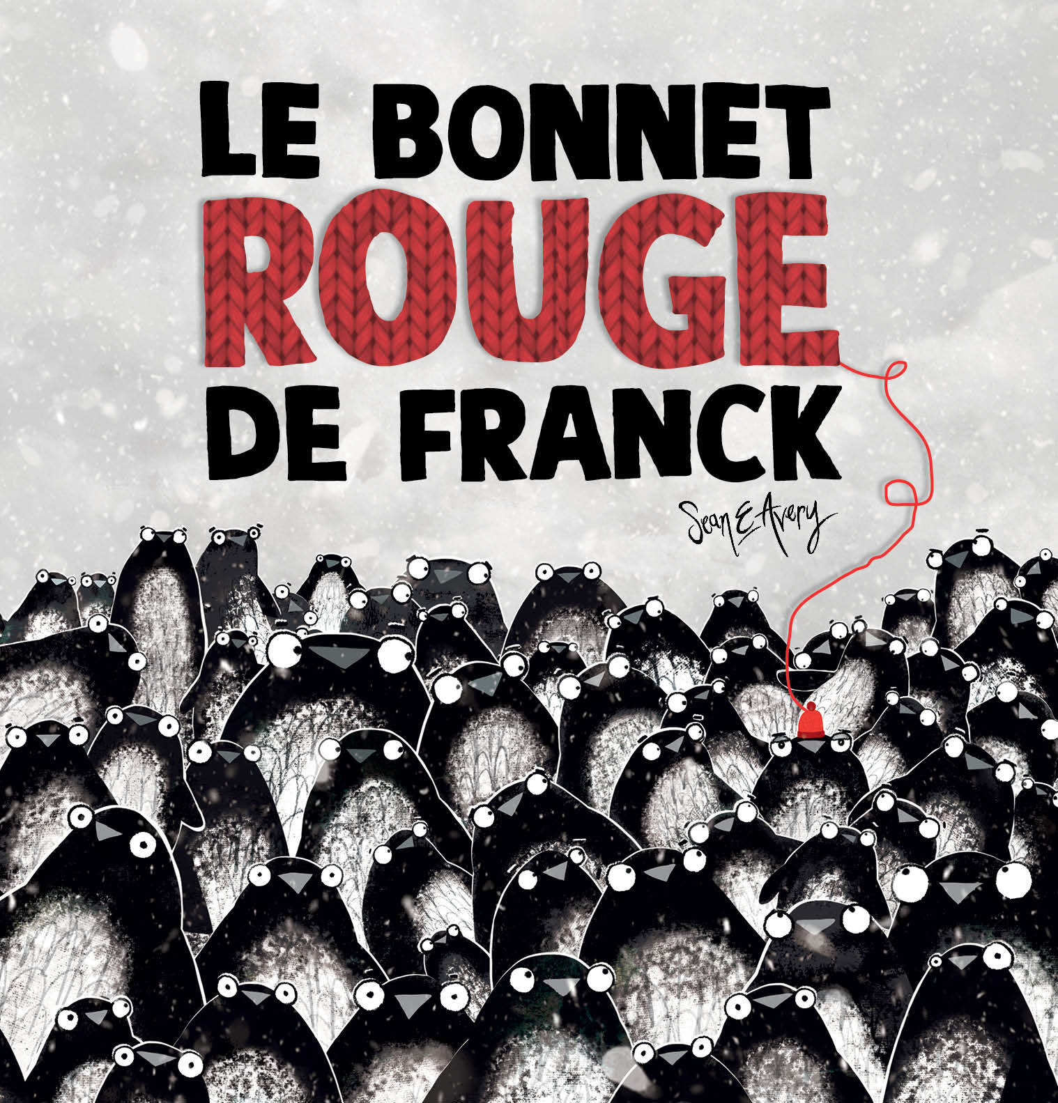 LE BONNET ROUGE DE FRANCK - AVERY SEAN - 1 2 3 SOLEIL