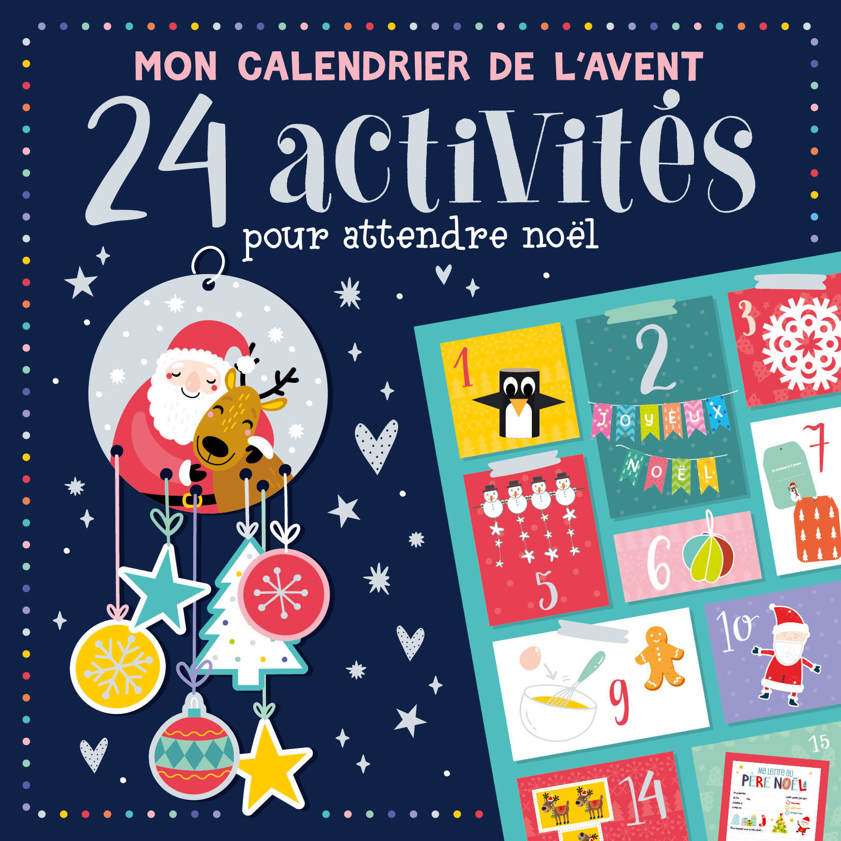 MON CALENDRIER DE L'AVENT - 24 ACTIVITÉS AVANT NOËL - Atelier Cloro Atelier Cloro - 1 2 3 SOLEIL