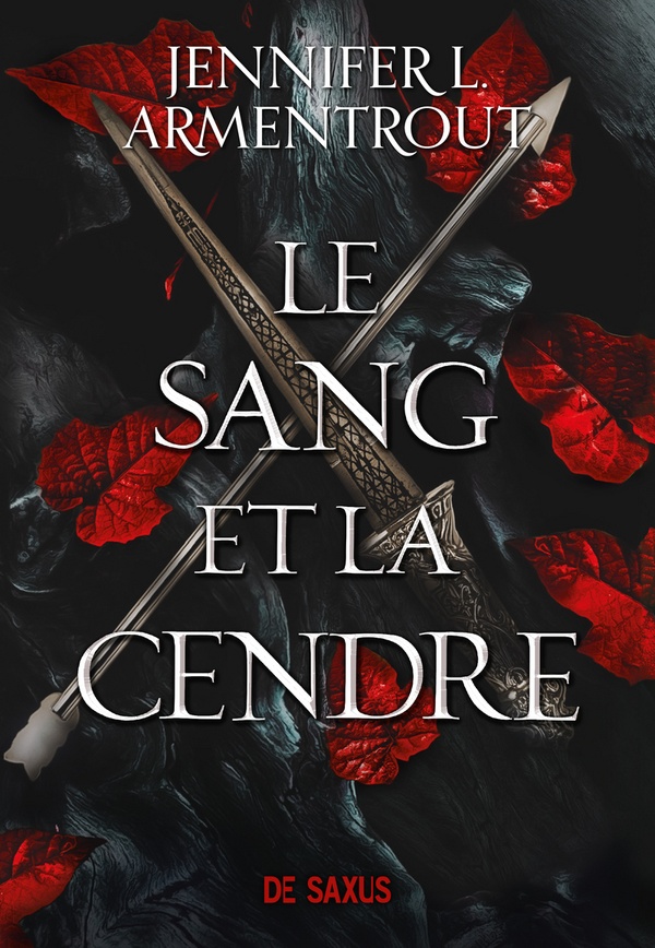 LE SANG ET LA CENDRE (BROCHE) - ARMENTROUT J L. - DE SAXUS