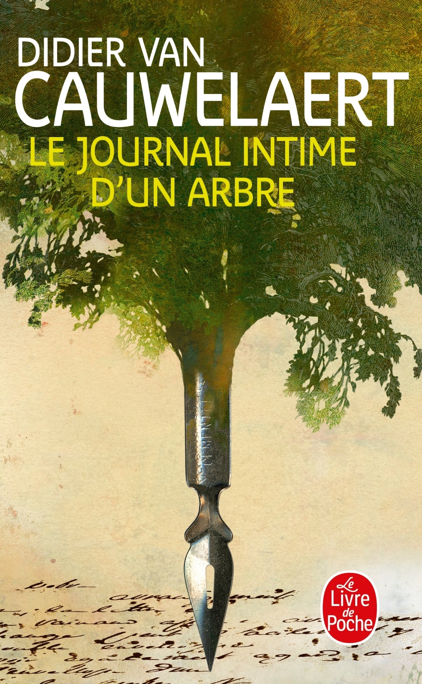 LE JOURNAL INTIME D'UN ARBRE - Didier Van Cauwelaert - LGF