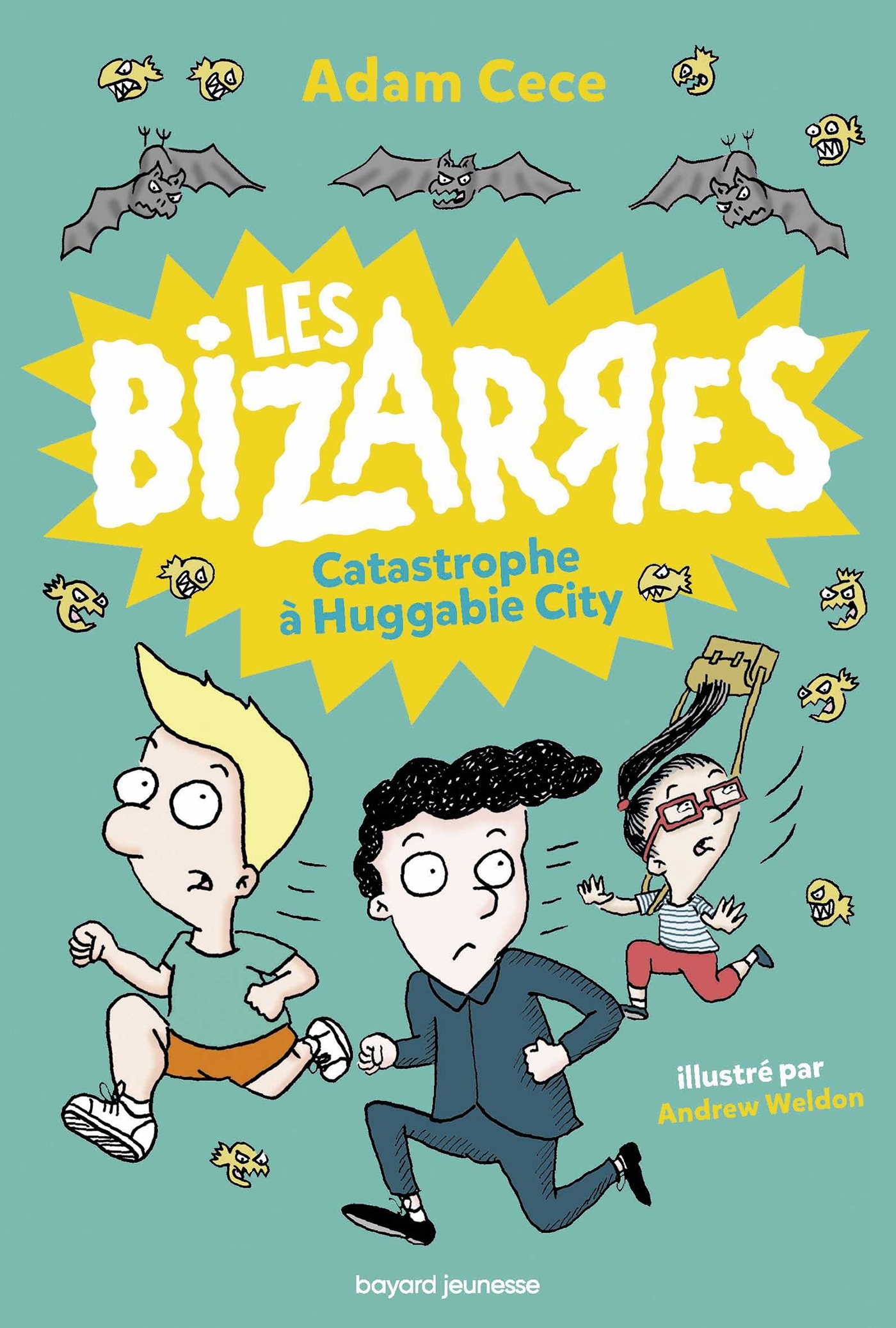 Les bizarres, Tome 01 - Cece Adam, Weldon Andrew, Roman Marion - BAYARD JEUNESSE