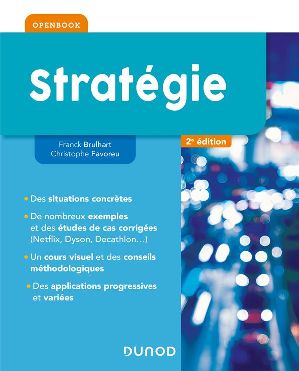 STRATEGIE (2E EDITION) - BRULHART/FAVOREU - DUNOD