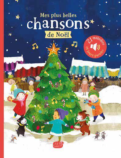MON LIVRE SONORE COMPTINES ET CHANSONS : MES PLUS BELLES CHANSONS DE NOEL - COLLECTIF - 1 2 3 SOLEIL