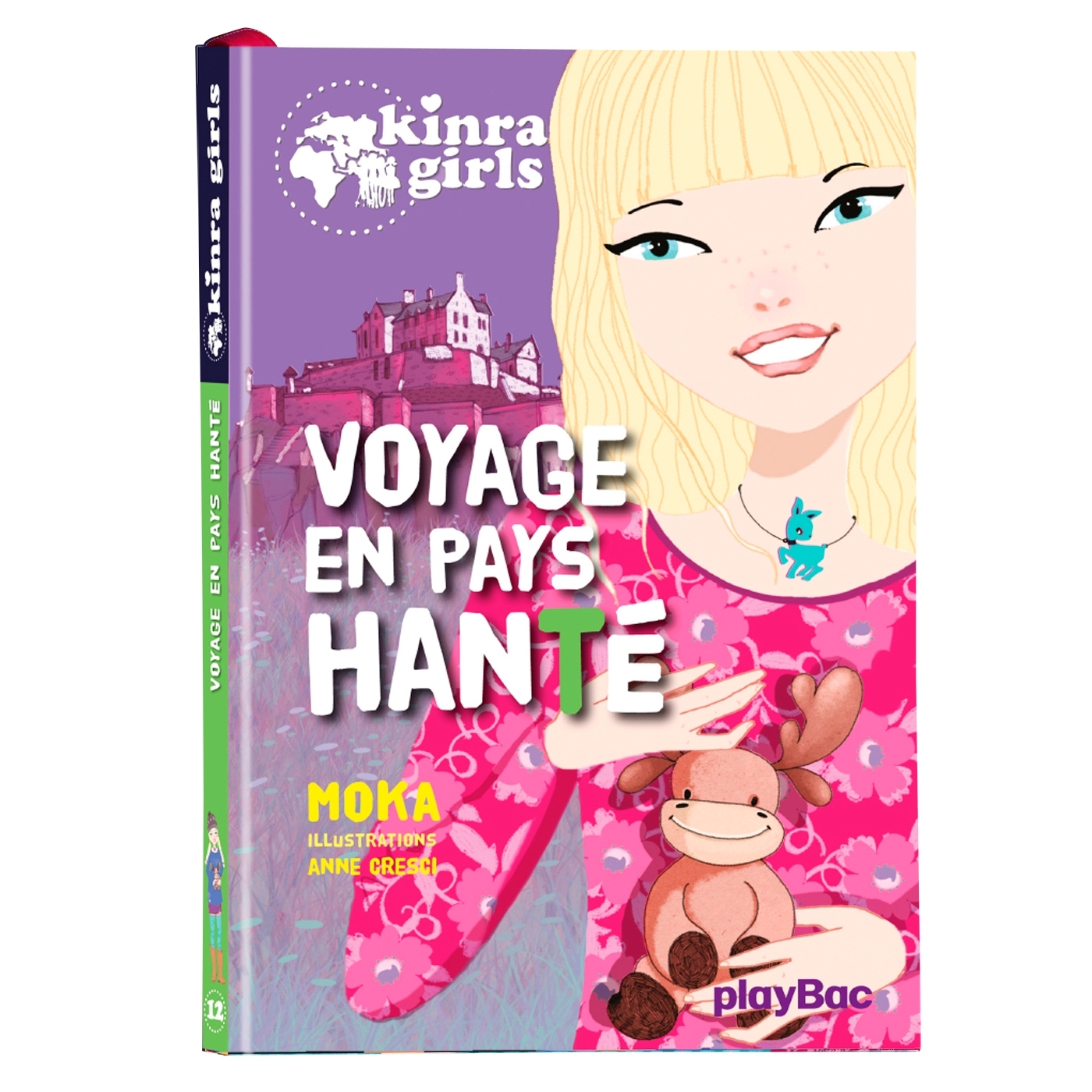 Kinra Girls - Voyage en pays hanté -  Tome 12 - Moka Moka, Cresci Anne - PLAY BAC