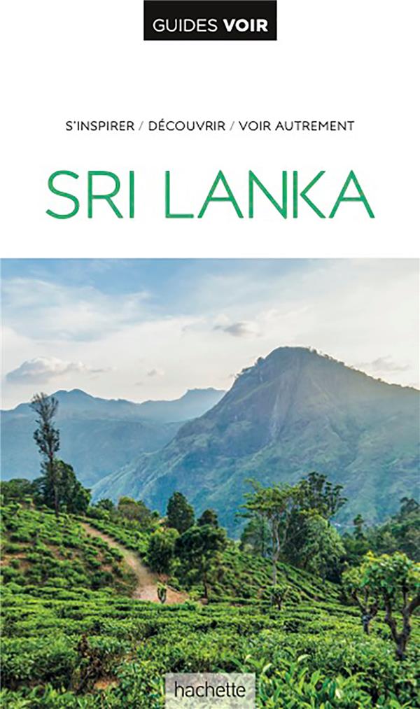 GUIDES VOIR : SRI LANKA - COLLECTIF - HACHETTE