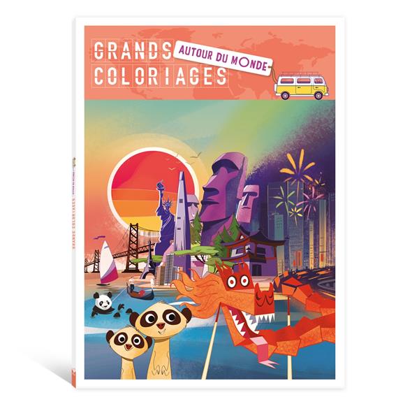 LES ATELIERS DU CALME : GRANDS COLORIAGES : AUTOUR DU MONDE - GREMAUD NICOLAS - HACHETTE