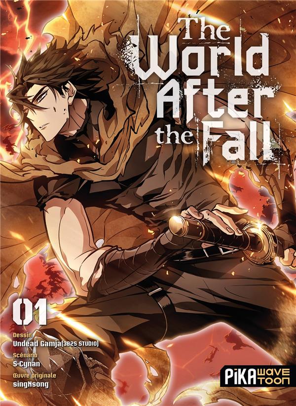 THE WORLD AFTER THE FALL TOME 1 - UNDEAD GAMJA/S-CYNAN - PIKA