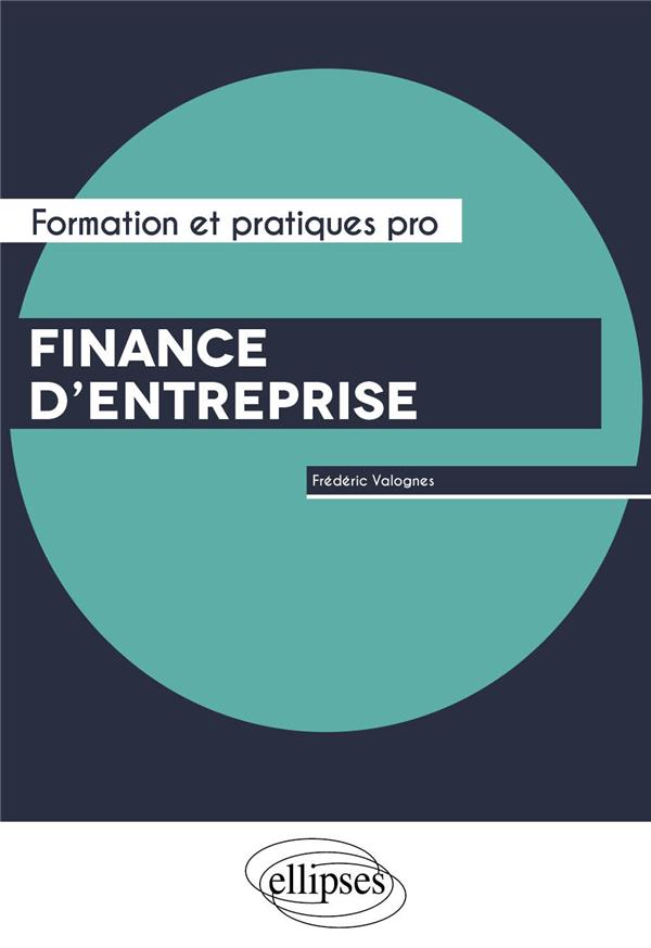 FINANCE D'ENTREPRISE - VALOGNES  FREDERIC - ELLIPSES MARKET