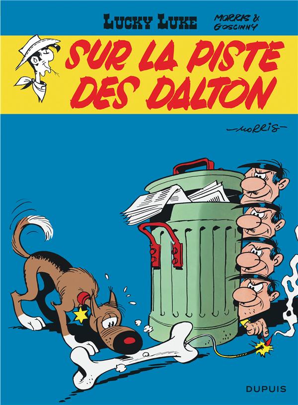 LUCKY LUKE TOME 17 : SUR LA PISTE DES DALTON - MORRIS/GOSCINNY - DUPUIS