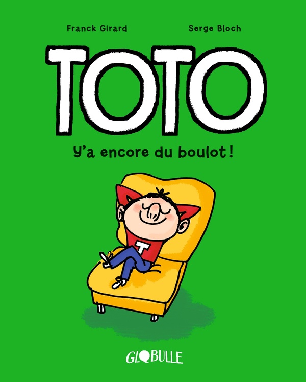 TOTO  TOME 12 : Y'A ENCORE DU BOULOT ! - GIRARD/BLOCH - TOURBILLON