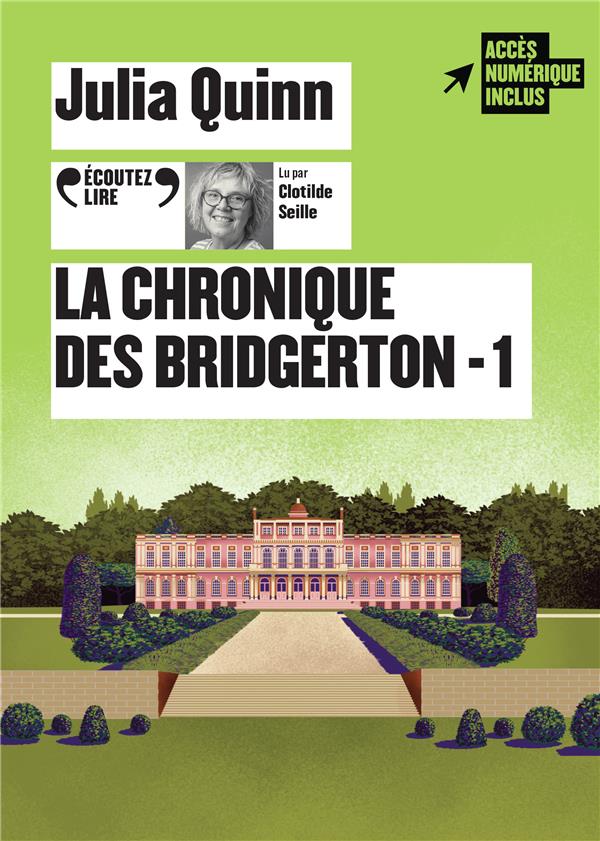 LA CHRONIQUE DES BRIDGERTON - VOL01 - AUDIO - QUINN/SEILLE - GALLIMARD