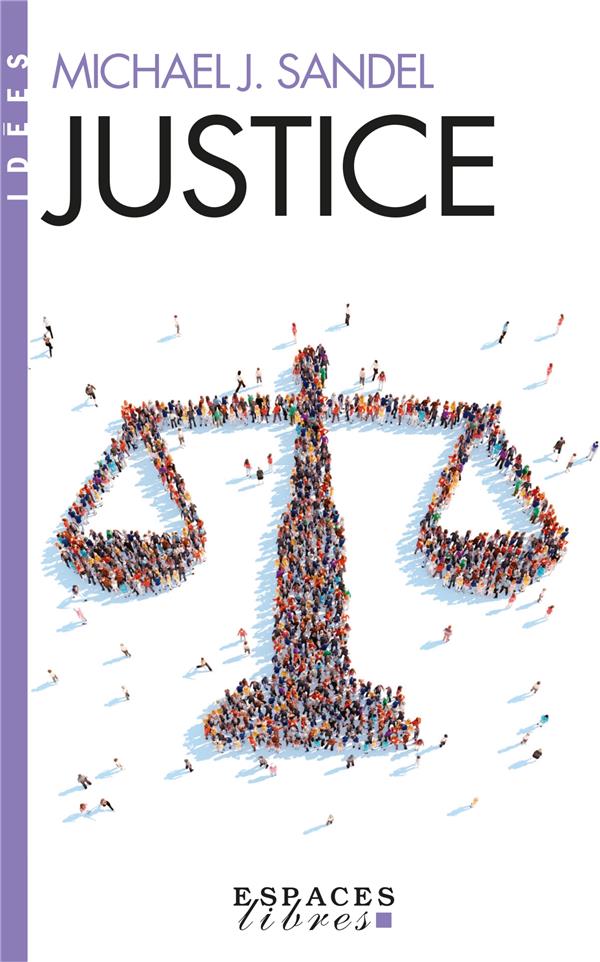 JUSTICE - SANDEL  MICHAEL J. - ALBIN MICHEL