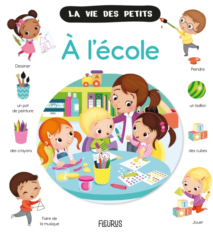 L'ECOLE - Nathalie Bélineau, Estelle Maddedu - FLEURUS L'ECOLE - Nathalie Bélineau, Estelle Maddedu - FLEURUS