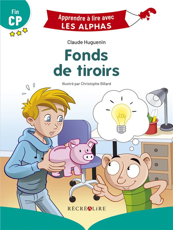 FONDS DE TIROIRS - PREMIERES LECTURES FIN CP - HUGUENIN/BILLARD - RECREALIRE