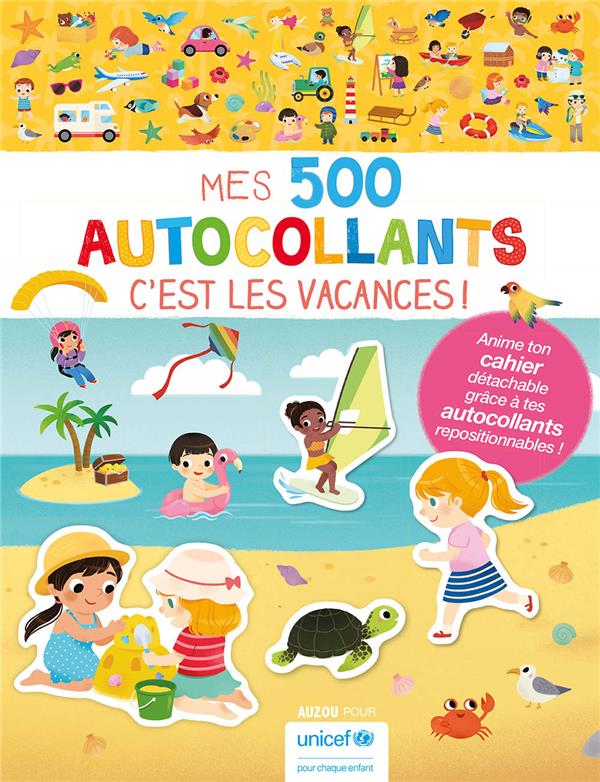 MES TOUT PREMIERS AUTOCOLLANTS - MES 500 AUTOCOLLANTS - C'EST LES VACANCES ! - WU YI-HSUAN - PHILIPPE AUZOU