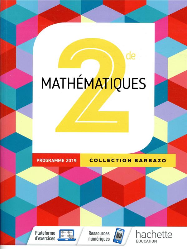 MATHEMATIQUES BARBAZO 2NDE - LIVRE ELEVE - ED. 2019 - POLLET-MOURLAN/UBERA - NC