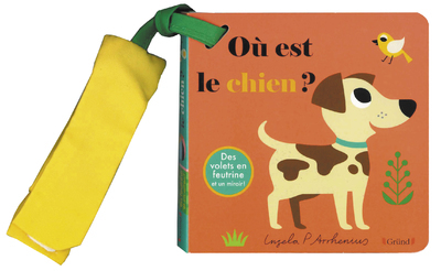 LIVRE POUSSETTE - OU EST LE CHIEN ? - Ingela P. Arrhenius - GRUND