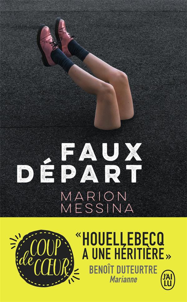 FAUX DEPART - MESSINA  MARION - J'AI LU