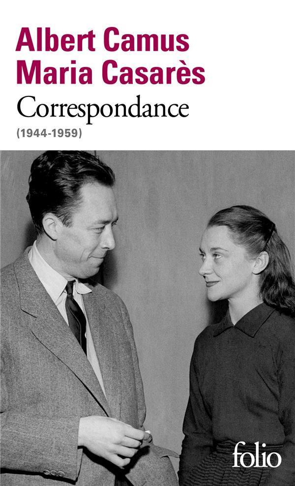 CORRESPONDANCE  -  1944-1959 - CAMUS/CASARES - GALLIMARD