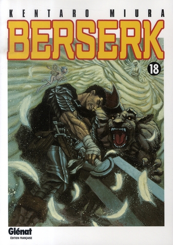 BERSERK TOME 18 - MIURA KENTARO - Glénat