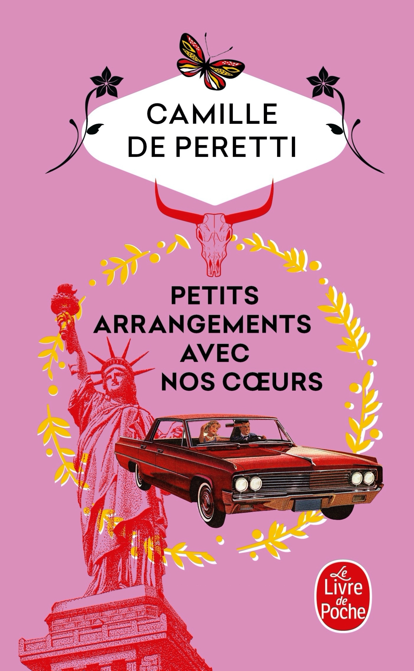 PETITS ARRANGEMENTS AVEC NOS COEURS - Camille Peretti - LGF