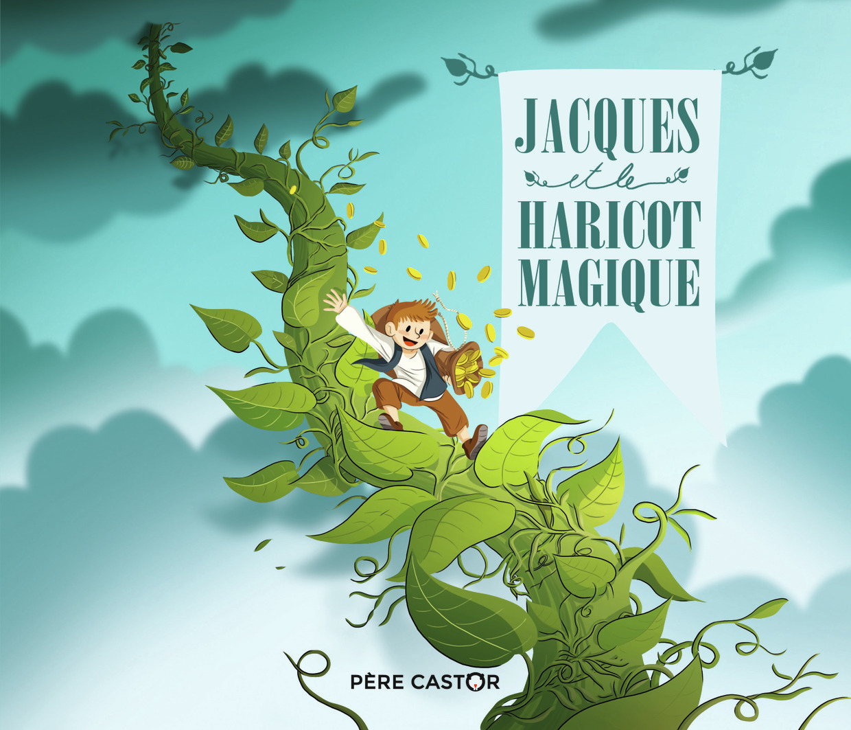 JACQUES ET LE HARICOT MAGIQUE - Robert Giraud, Xavier Salomo - PERE CASTOR