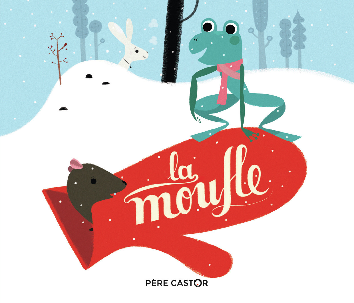 La Moufle - Giraud Robert, Latyk Olivier - PERE CASTOR