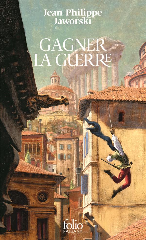 GAGNER LA GUERRE : RECIT DU VIEUX ROYAUME - JAWORSKI J-P. - GALLIMARD