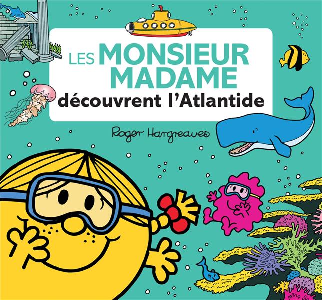 LES MONSIEUR MADAME DECOUVRENT L'ATLANTIDE - XXX - HACHETTE