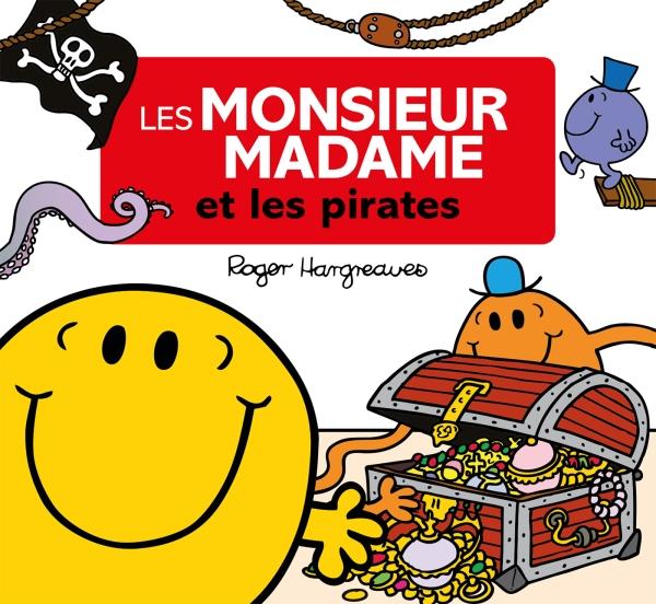 LES MONSIEUR MADAME AU TEMPS DES PIRATES - HARGREAVES ROGER - Hachette Jeunesse