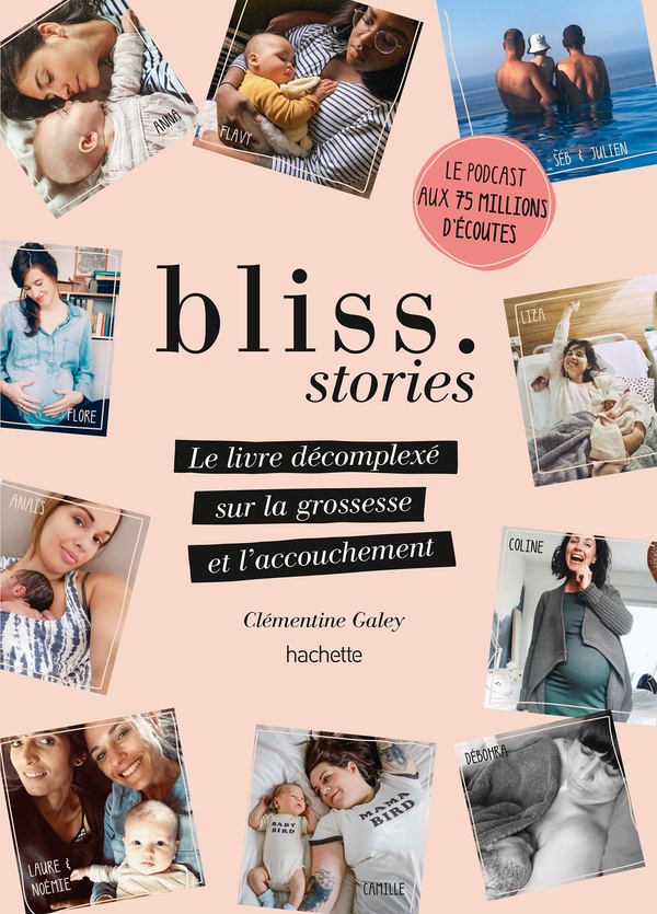 NED BLISS STORIES - LE LIVRE DECOMPLEXE SUR LA GROSSESSE ET L'ACCOUCHEMENT - GALEY CLEMENTINE - HACHETTE