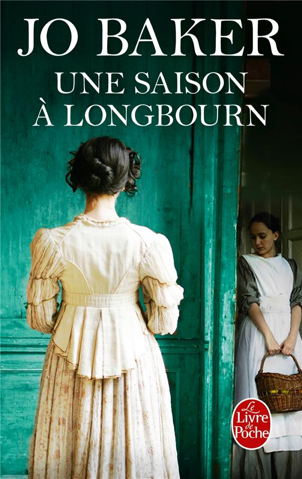 UNE SAISON A LONGBOURN - Baker Jo - Le Livre de poche