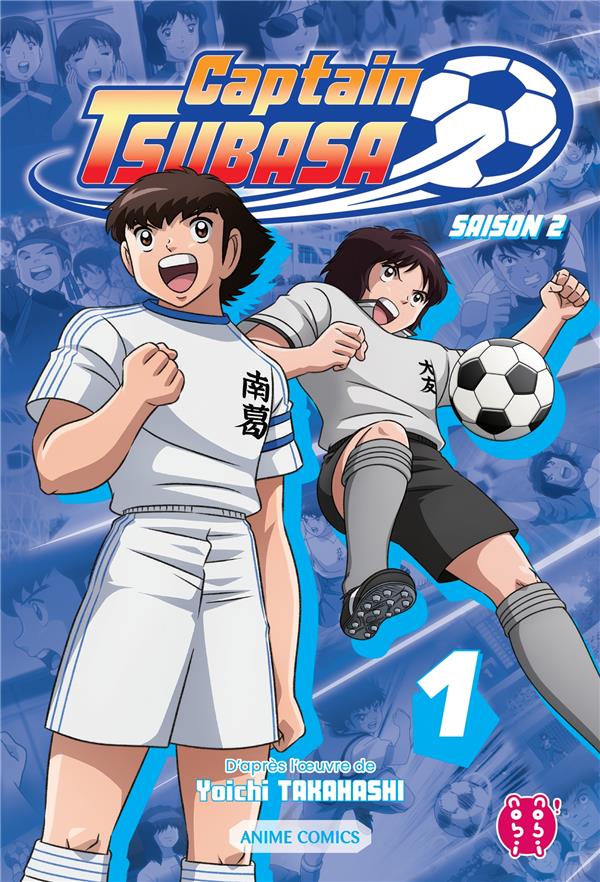 CAPTAIN TSUBASA SAISON 2 TOME 1 - TAKAHASHI YOICHI - NOBI NOBI CAPTAIN TSUBASA SAISON 2 TOME 1 - TAKAHASHI YOICHI - NOBI NOBI