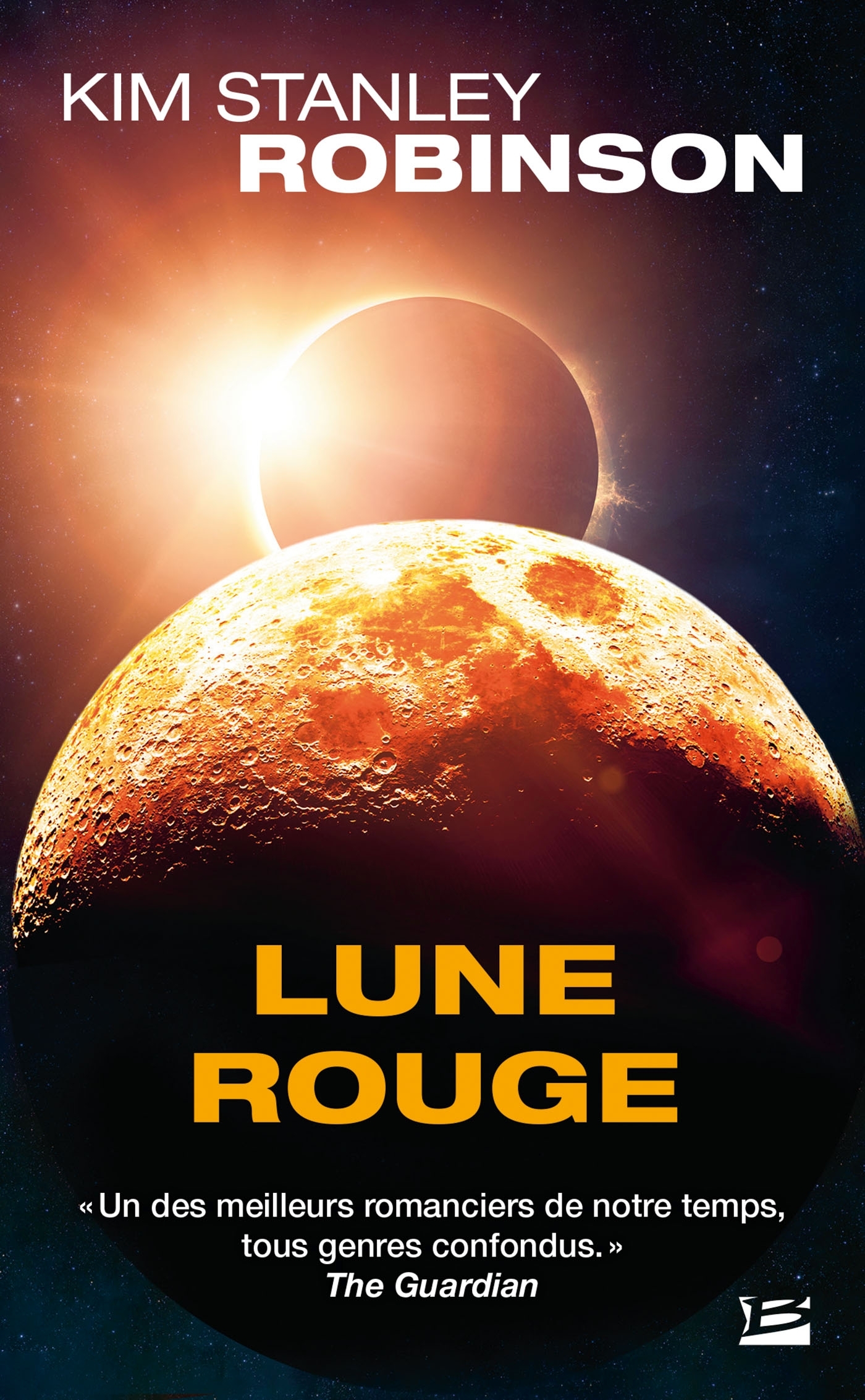 Lune rouge - Robinson Kim Stanley, Denis Sylvie - BRAGELONNE