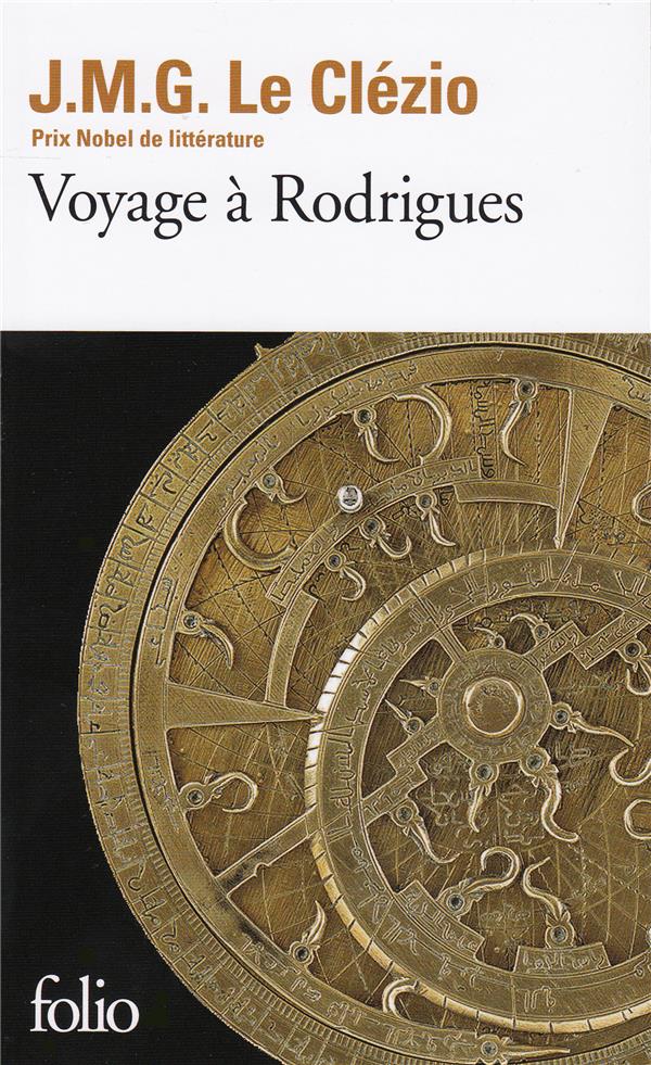 VOYAGE A RODRIGUES - LE CLEZIO J. M. G. - GALLIMARD